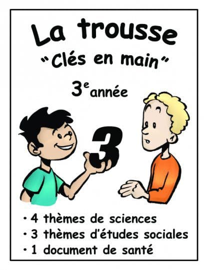 La trousse "Clés en main" (3e) - 25$ de rabais !