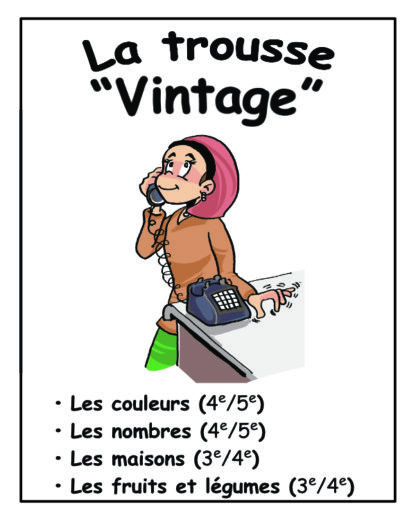 La trousse "Vintage" (3e/4e/5e) - 12$ de rabais !