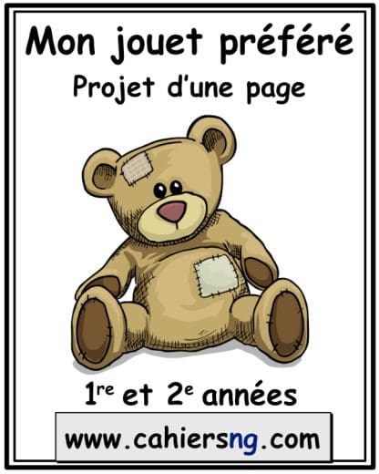 Projet sur un jouet préféré - (1re/2e) - NOUVEAUTÉ !!