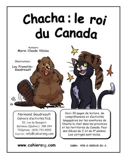 Chacha : le roi du Canada (3e/4e années)– NOUVEAUTÉ !