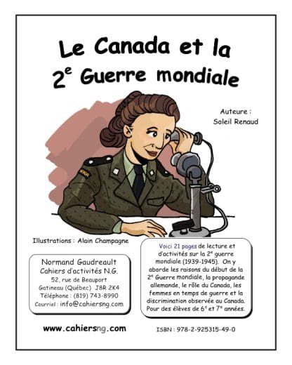 Le Canada et la 2e Guerre mondiale - (6e/7e) NOUVEAUTÉ !