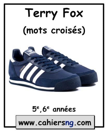 Mots croisés sur Terry Fox - (4e et 5e)