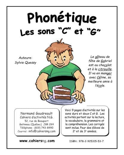 Phonétique - Les sons C et G  (2e/3e années) - NOUVEAUTÉ !