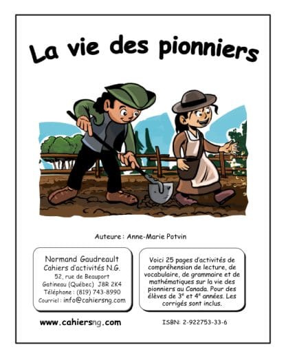 La vie des pionniers (3e/4e) - REFAIT !!